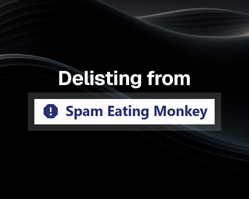 Spam Eating Monkey Blacklist Check &amp; Removel Process
